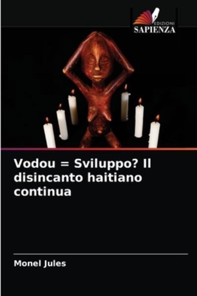 Cover for Jules · Vodou = Sviluppo? Il disincanto h (N/A) (2021)