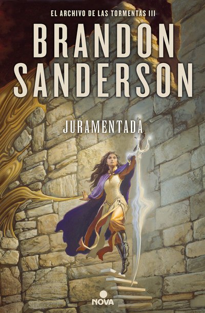 Cover for Brandon Sanderson · Juramentada / Oathbringer - El Archivo de las Tormentas (Gebundenes Buch) (2018)