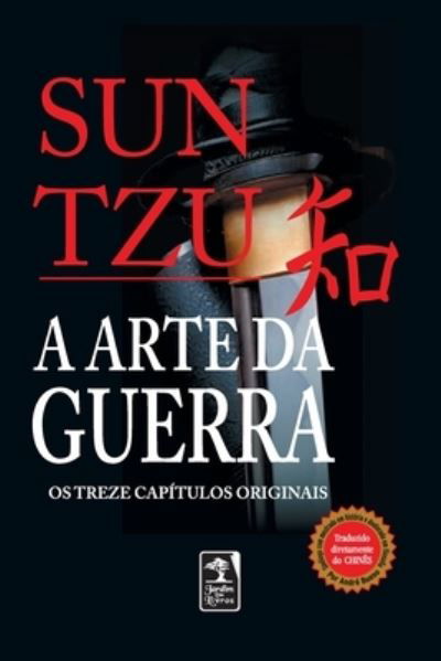 Cover for Sun Tzu / Trad. Andre Da Silva Bueno · Arte da Guerra (Paperback Book) (2020)