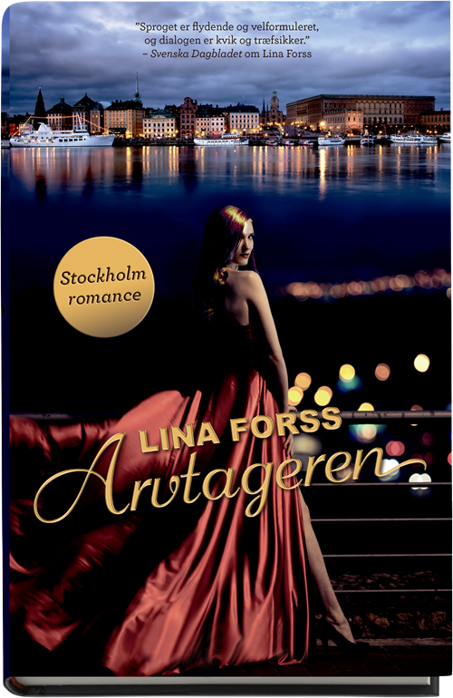Cover for Lina Forss · Arvtageren (Indbundet Bog) [1. udgave] (2017)