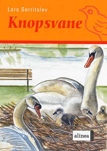 Cover for Lars Serritslev · Fuglebøgerne.: Fuglekassen Knopsvane, Hæfte (Sewn Spine Book) [1. wydanie] (2004)