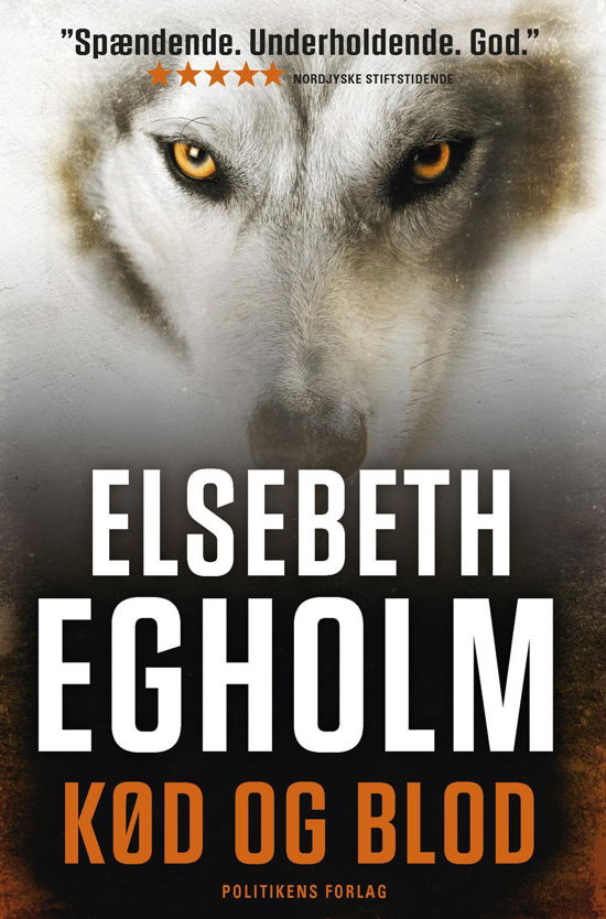 Cover for Elsebeth Egholm · Dicte serien: Kød og blod (Paperback Bog) [4. udgave] (2016)