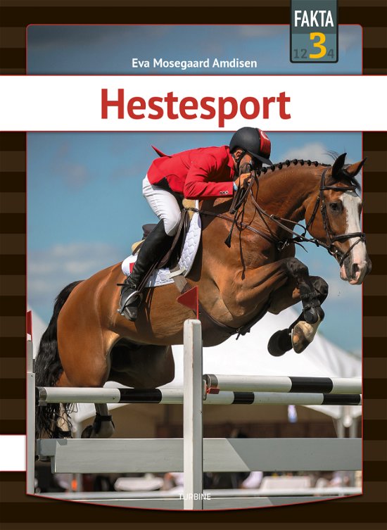 Cover for Eva Mosegaard Amdisen · Fakta 3: Hestesport (Innbunden bok) [1. utgave] (2022)