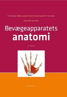 Cover for Finn Bojsen-Møller; Jan Hejle; Jørgen Tranum-Jensen; Erik Bruun Simonsen · Basale lærebøger: Bevægeapparatets anatomi (Bound Book) [13th edição] [Indbundet] (2014)