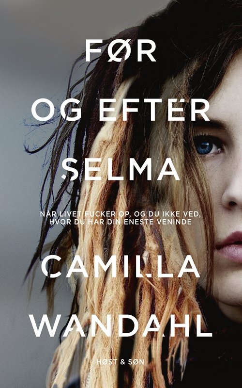 Cover for Camilla Wandahl · Zoom On: Før og efter Selma (Poketbok) [1:a utgåva] (2018)