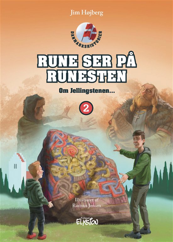 Cover for Jim Højberg · Danmarkshistorier: Rune ser på runesten (Gebundenes Buch) [1. Ausgabe] (2020)