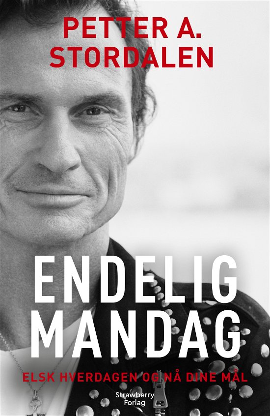 Cover for Petter A. Stordalen · Endelig mandag (Hardcover Book) [1st edition] (2021)