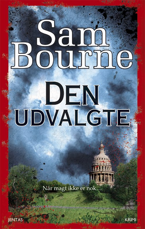 Cover for Sam Bourne · Den udvalgte (Sewn Spine Book) [1. Painos] (2011)
