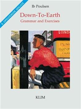 Cover for Ib Poulsen · Down to Earth (Sewn Spine Book) [4.º edición] (2009)