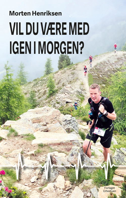 Morten Henriksen · Vil du være med igen i morgen? (Sewn Spine Book) [1.º edición] (2024)