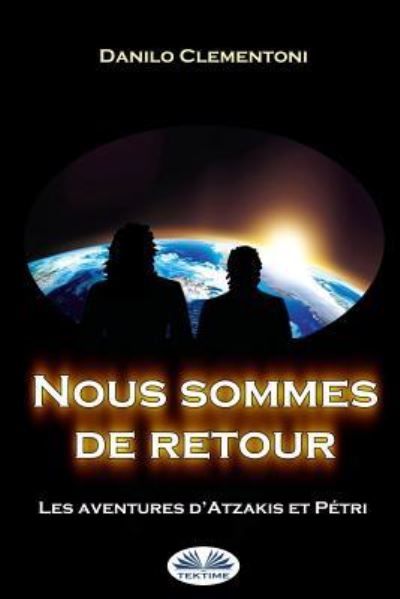 Cover for Danilo Clementoni · Nous sommes de retour (Pocketbok) (2017)