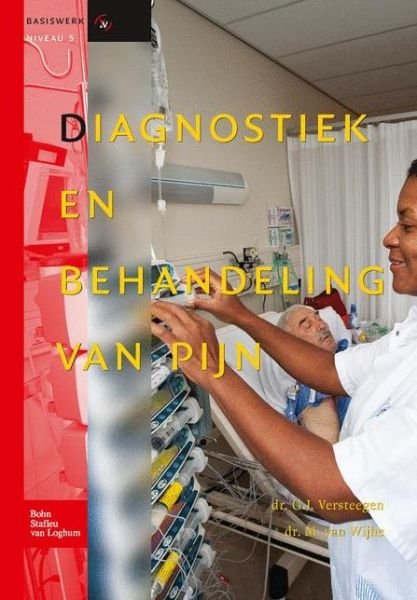 Cover for Gerbrig J. Versteegen · Diagnostiek en behandeling van pijn (Gebundenes Buch) (2011)