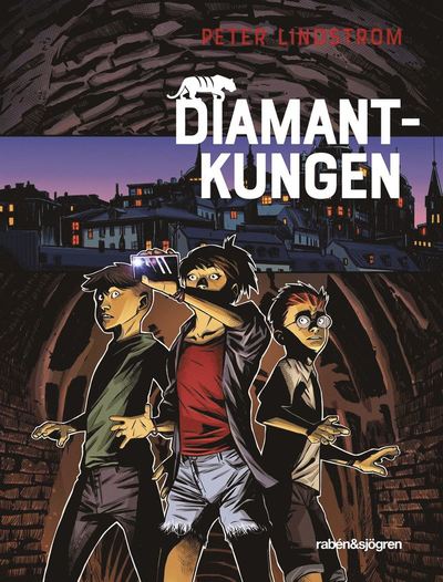 De tre tigrarna: Diamantkungen - Peter Lindström - Books - Rabén & Sjögren - 9789129722000 - May 15, 2020