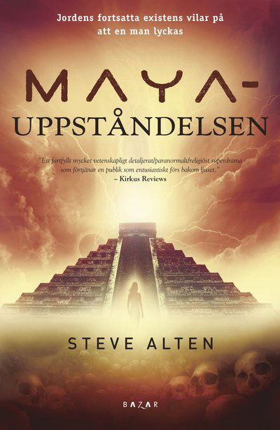 Cover for Steve Alten · Uppståndelsen (Hardcover Book) (2012)