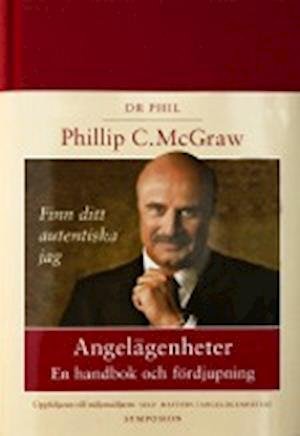Cover for Phillip C. McGraw · Angelägenheter : en handbok och fördjupning (Bound Book) (2003)