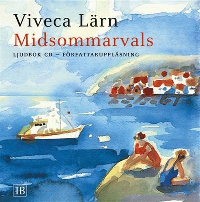 Cover for Viveca Lärn · Midsommarvals (Lydbok (MP3)) (2007)