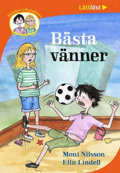 Cover for Moni Nilsson · Äventyr i Paradiset: Äventyr i Paradiset : Bästa vänner (Gebundesens Buch) (2012)