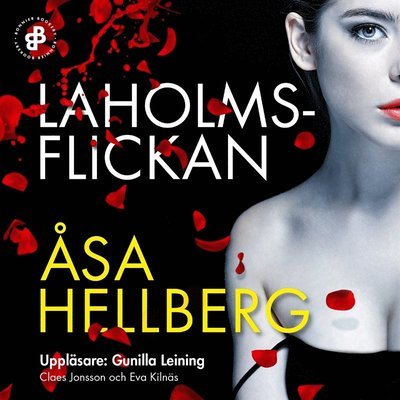 Cover for Åsa Hellberg · Laholmsflickan (Lydbog (MP3)) (2018)