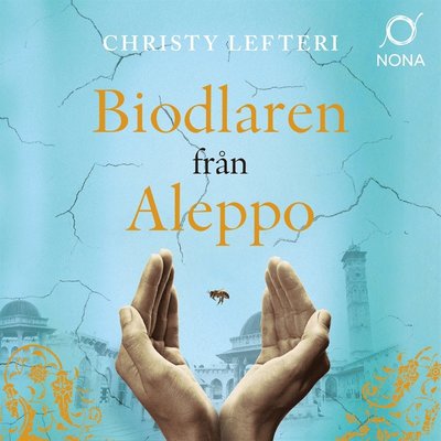 Cover for Christy Lefteri · Biodlaren från Aleppo (Audiobook (MP3)) (2020)