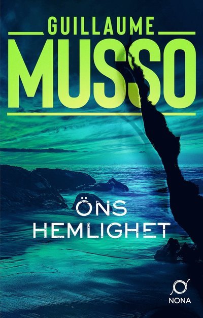 Cover for Guillaume Musso · Öns hemlighet (Bound Book) (2023)
