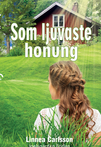 Cover for Linnea Carlsson · Som ljuvaste honung (Book) (2022)