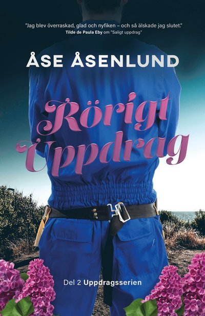 Cover for Åse Åsenlund · Rörigt uppdrag (Bok) (2023)