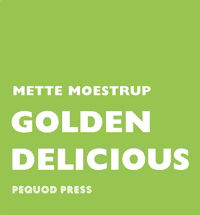Cover for Mette Moestrup · Golden Delicious (Bog) (2005)