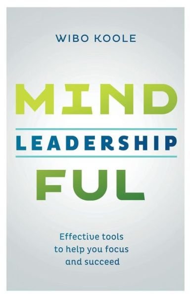 Cover for Wibo Koole · Mindful Leadership (Paperback Book) (2014)
