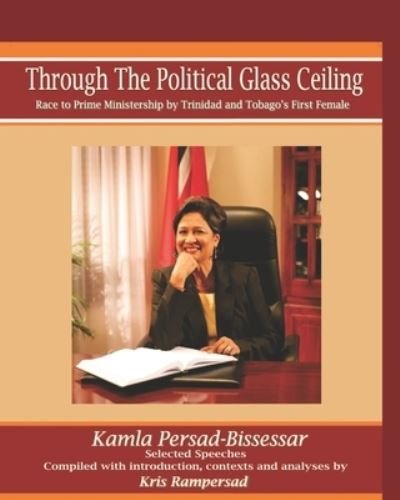 Cover for Kamla Persad-Bissessar · Through the political glass ceiling (Bog) (2012)