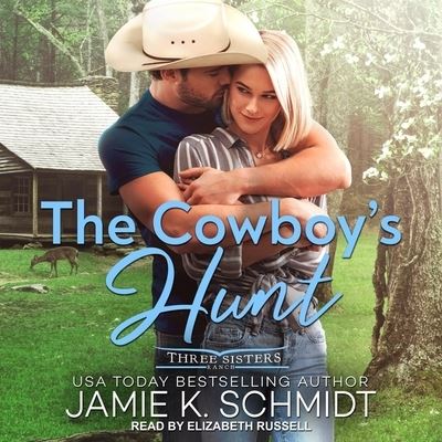 The Cowboy's Hunt - Jamie K Schmidt - Muzyka - TANTOR AUDIO - 9798200229000 - 30 czerwca 2020