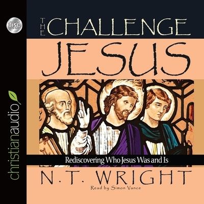 Cover for N T Wright · Challenge of Jesus (CD) (2006)