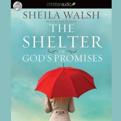 Cover for Sheila Walsh · Shelter of God's Promises (CD) (2011)