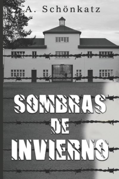 Cover for A Schoenkatz · Sombras de Invierno (Paperback Book) (2022)