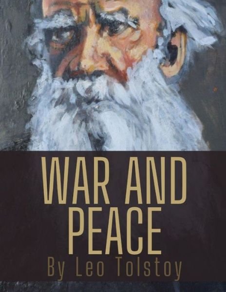 Cover for Leo Tolstoy · War and Peace by Leo Tolstoy (Pocketbok) (2020)