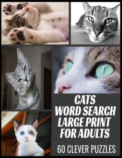 Cover for Kl Lee Press · Cats Word Search Large Print for Adults (Paperback Book) (2020)