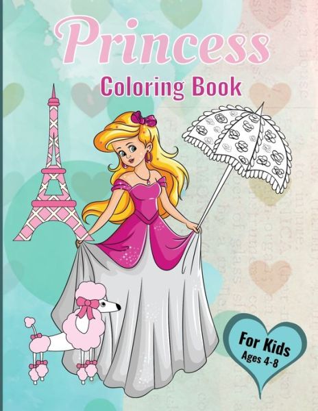 Cover for Aunt Mels Booknook · Princess Coloring Book For Kids Ages 4-8 (Taschenbuch) (2020)