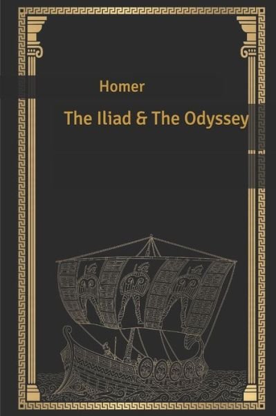 Cover for Homer · The Iliad &amp; The Odyssey (Taschenbuch) (2020)