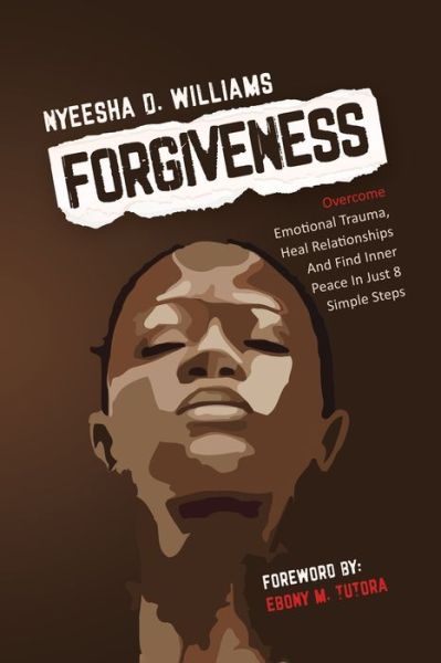 Cover for Nyeesha D Williams · Forgiveness (Taschenbuch) (2020)