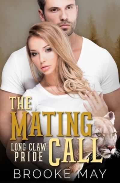 Cover for Brooke May · The Mating Call (Paperback Book) (2021)