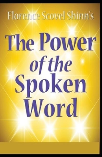 Cover for Florence Scovel Shinn · The Power of the Spoken Word (Paperback Book) (2021)