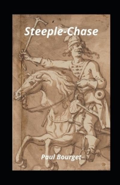 Cover for Paul Bourget · Steeple-Chase illustre (Paperback Book) (2021)