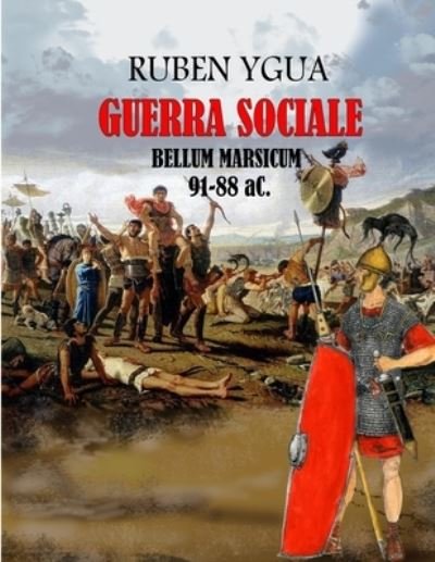 Cover for Ruben Ygua · Guerra Sociale: Bellum Marsicum (Pocketbok) (2022)