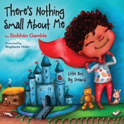 Cover for Siobhán Gamble · There's Nothing Small about Me (Bog) (2023)