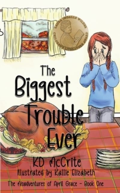 Cover for K. D. McCrite · Biggest Trouble Ever (Book) (2022)