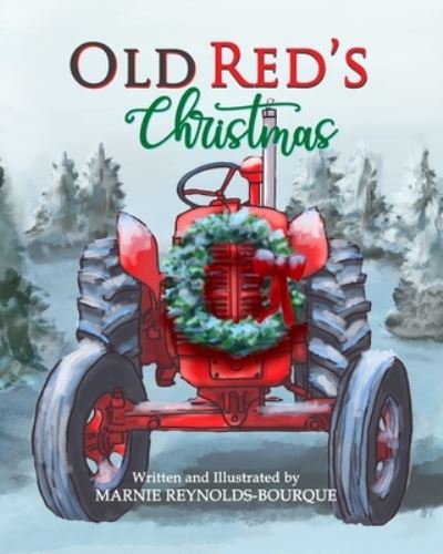 Cover for Marnie Reynolds-Bourque · Old Red's Christmas (Paperback Book) (2021)