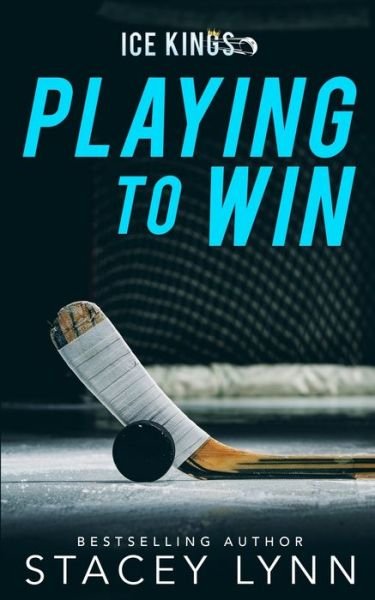 Cover for Stacey Lynn · Playing To Win (Paperback Bog) (2022)