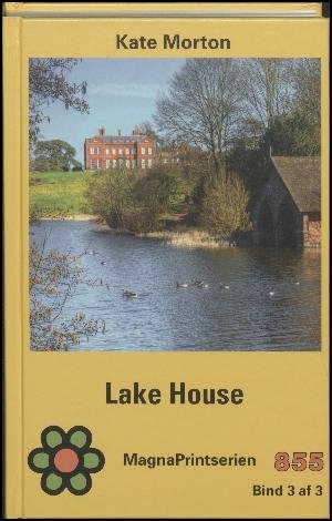 Cover for Kate Morton · Storskrift: Lake House- bind 3 (Book) (2017)
