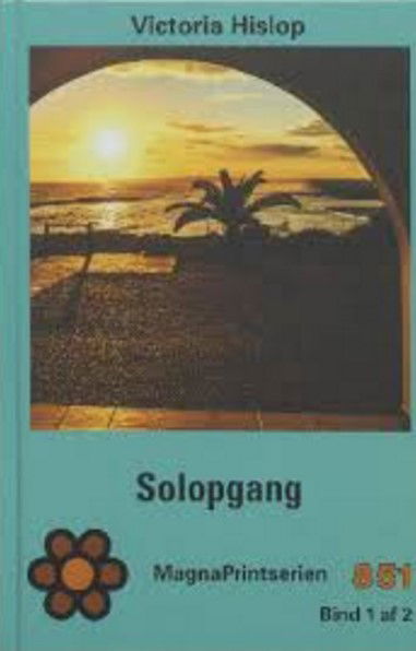 Storskrift: Solopgang bind 2 - Victoria Hislop - Bücher - MagnaPrint - 9952036648000 - 2017