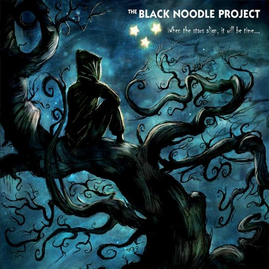 Cover for Black Noodle Project · When Stars Align It Will Be Time (CD) (2022)