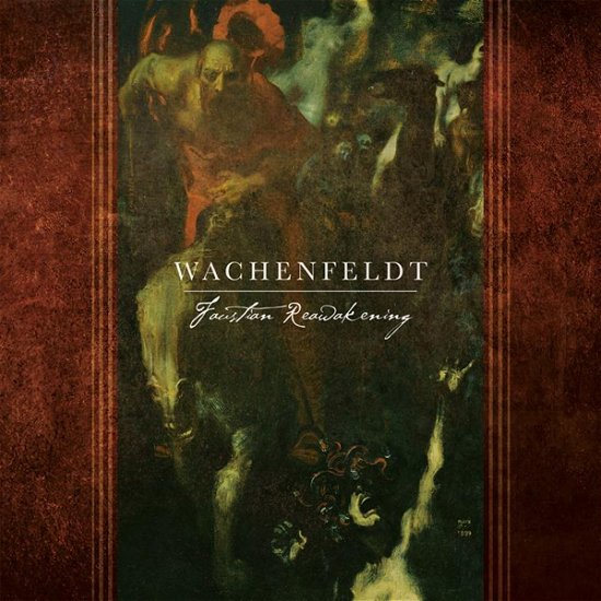 Cover for Wachenfeldt · Faustian Reawakening (CD) (2022)